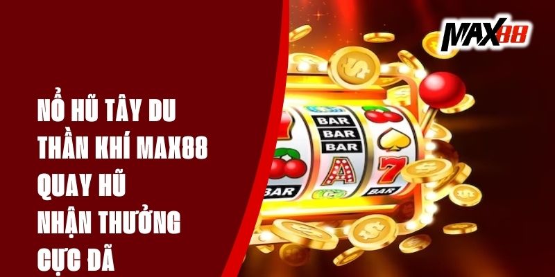 Khám Phá Max88 - Trải Nghiệm Đỉnh Cao Trong Giải Trí Trực Tuyến